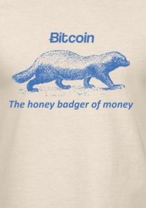 Honey Badger Don't Fiat